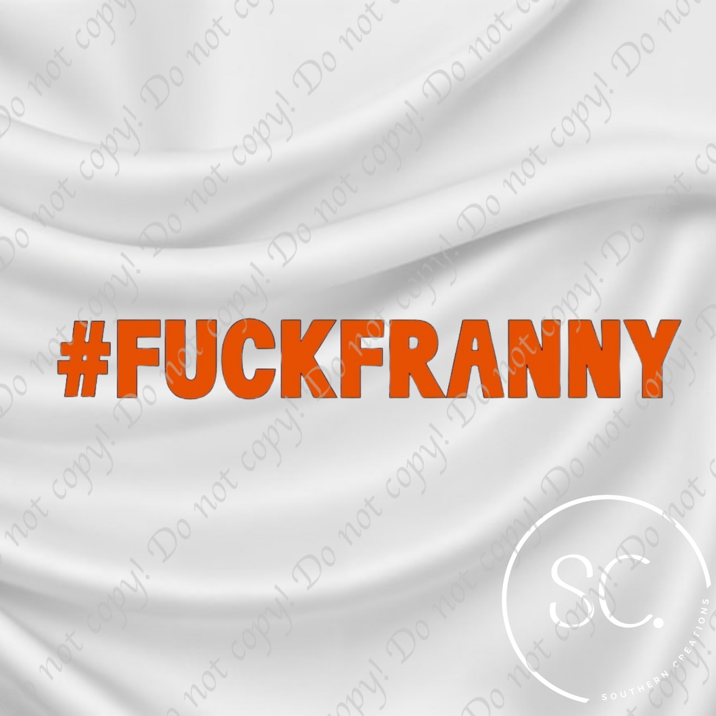 #FuckFranny Stickers